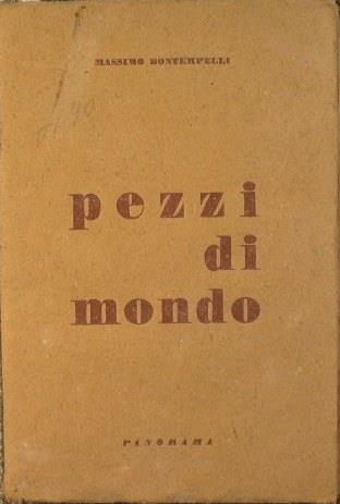 Pezzi di Mondo - Massimo Bontempelli - copertina