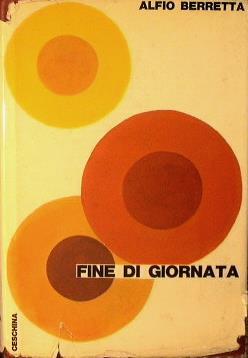 Fine di giornata - Alfio Berretta - copertina