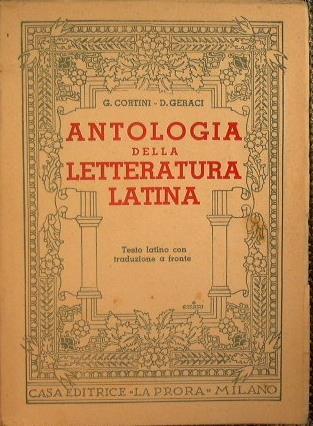Antologia della letteratura latina - Giuseppe Cortini,D. Geraci - copertina