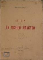 Storia di un medico mancato