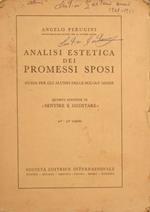Analisi estetica dei Promessi sposi. Guida per gli alunni delle scuole medie