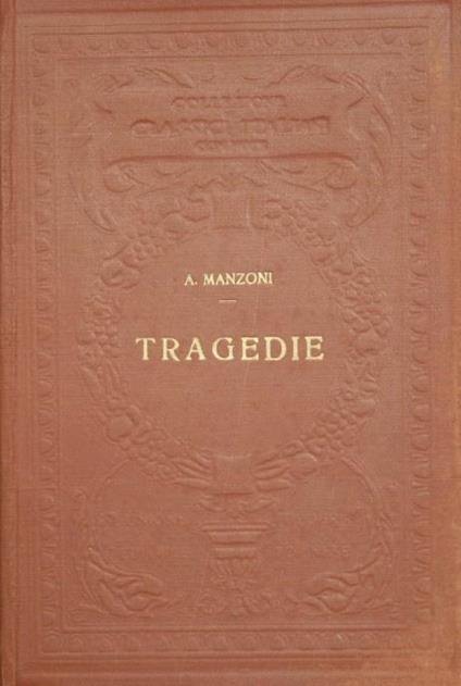 Tragedie - Alessandro Manzoni - copertina