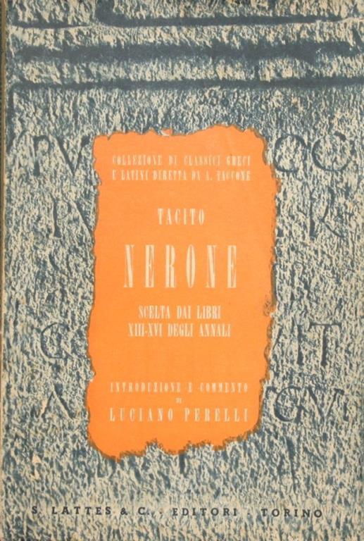 Nerone. Scelta dai libri XIII-XVI degli Annali - P. Cornelio Tacito - copertina