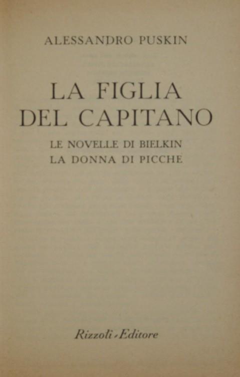 La figlia del capitano. Le novelle di Bielkin. La donna di picche - Aleksandr Puskin - copertina