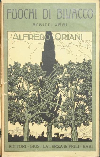Fuochi di bivacco. Scritti vari - Alfredo Oriani - copertina