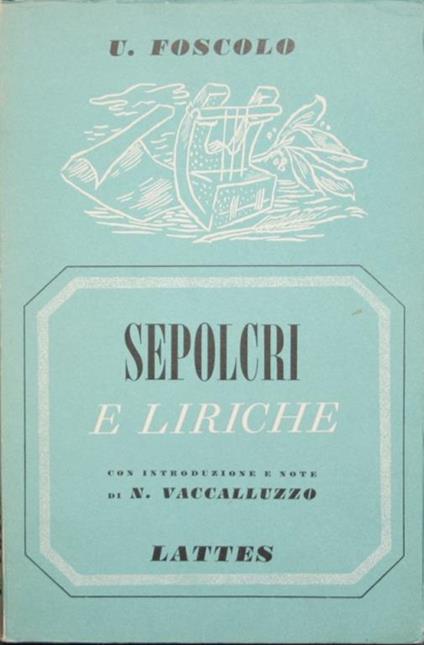 Sepolcri e liriche - Ugo Foscolo - copertina