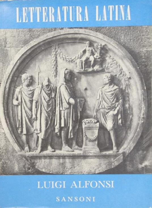 Letteratura latina - Luigi Alfonsi - copertina
