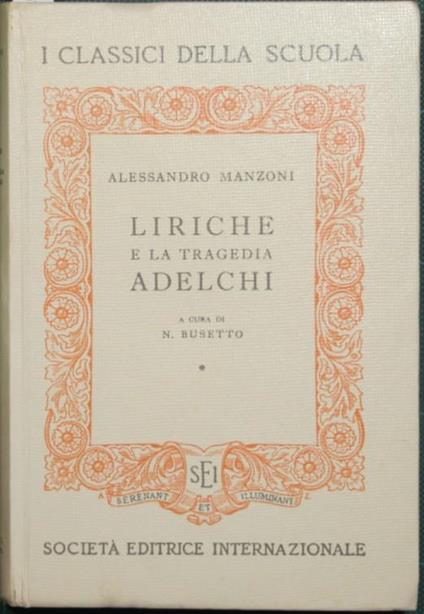Liriche e la tragedia Adelchi - Alessandro Manzoni - copertina