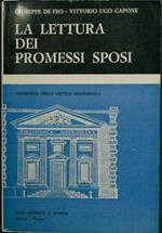 La lettura dei Promessi sposi. Antologia della critica manzoniana