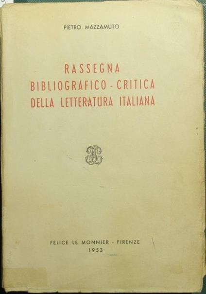 Rassegna bibliografico-critica della letteratura italiana - Pietro Mazzamuto - copertina