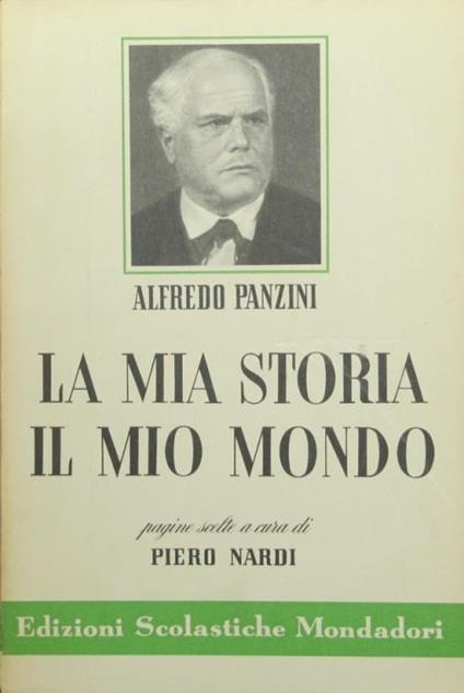 La mia storia il mio mondo - Alfredo Panzini - copertina