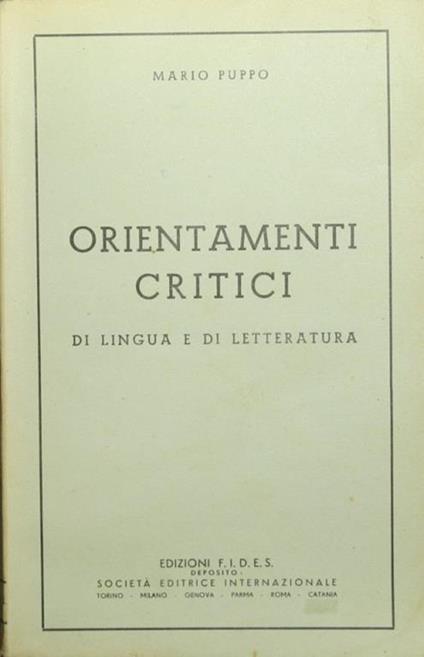 Orientamenti critici. Di lingua e di letteratura - Mario Puppo - copertina