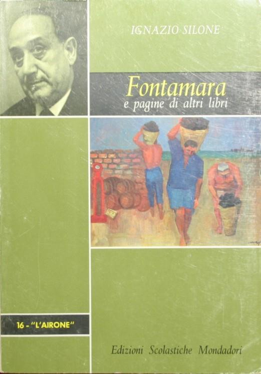 Fontamara. E pagine di altri libri - Ignazio Silone - copertina