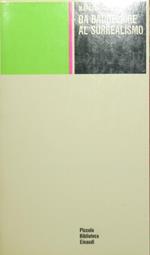 Da Baudelaire al surrealismo