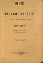 Opere di Pietro Giordani precedute da un cenno biografico dell'Autore di Filippo Ugolini