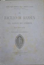 Il bacillo di Hansen nel sangue dei lebbrosi. Ricerche