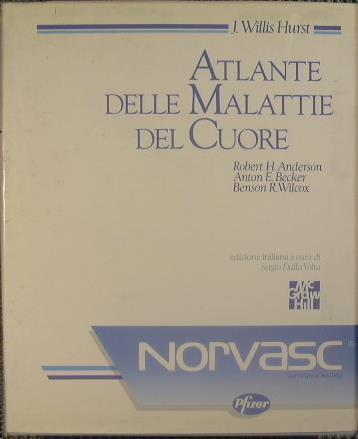 Atlante delle malattie del cuore - J. Willis Hurst - copertina