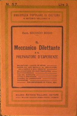 Il meccanico dilettante ed il Preparatore d'Esperienze - Secondo Bosio - copertina