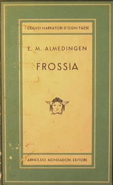 Frossia - Edith Martha Almedingen - copertina
