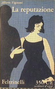 La reputazione - Alberto Vigevani - copertina