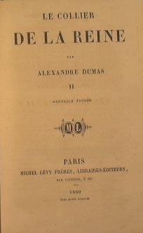 Le collier de la Reine (vol II) - Alexandre Dumas - copertina