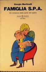 Famiglia S.P.A. Un romanzo dalla parte del padre
