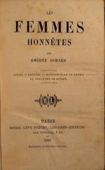 Les Femmes Honnetes. Daniel, Thérése, Madamoiselle du Rosier, Le bracelet de corail