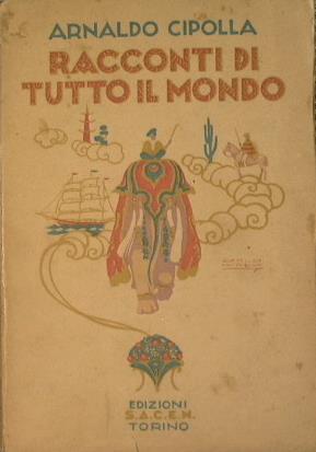 Racconti di tutto il mondo - Arnaldo Cipolla - copertina