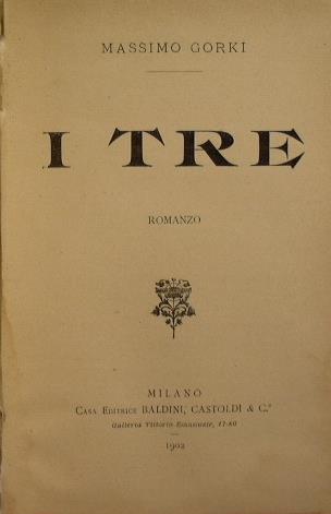 I Tre - Maksim Gorkij - copertina