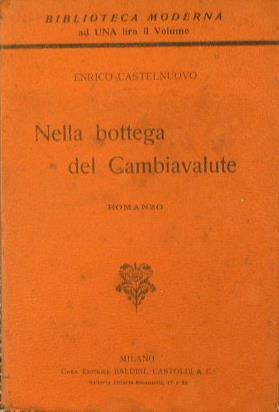 Nella bottega del cambiavalute - Enrico Castelnuovo - copertina