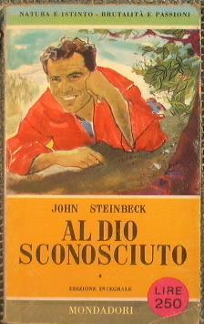 Al Dio sconosciuto - John Steinbeck - copertina