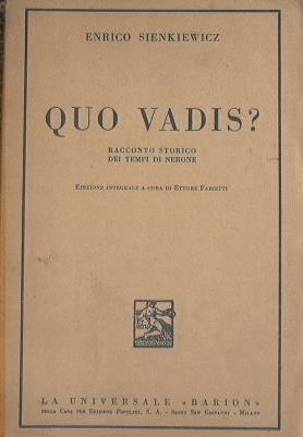 Quo Vadis ?. Racconto storico dei tempi di Nerone - Henryk Sienkiewicz - copertina