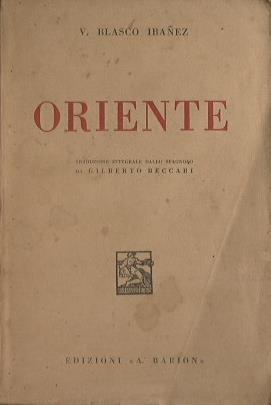 Oriente - Vicente Blasco Ibáñez - copertina