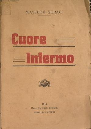Cuore infermo - Matilde Serao - copertina