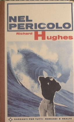 Nel pericolo - Richard Hughes - copertina