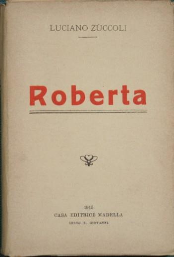 Roberta - Luciano Zuccoli - copertina