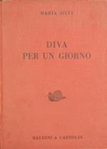 Diva per un giorno