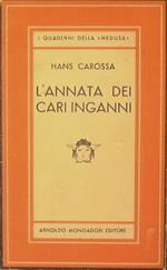 L' annata dei cari inganni