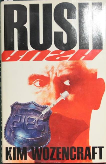 Rush - Kim Wozencraft - copertina