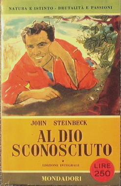 Al Dio sconosciuto - John Steinbeck - copertina