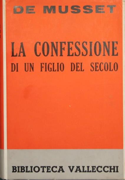 La confessione di un figlio del secolo - Alfred de Musset - copertina