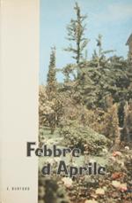 Febbre d'Aprile. Romanzo