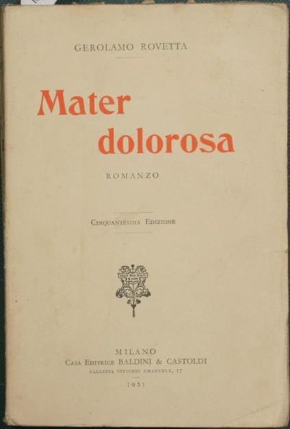 Mater dolorosa. Romanzo - Gerolamo Rovetta - copertina