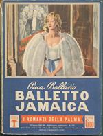 Balletto Jamaica. Romanzo