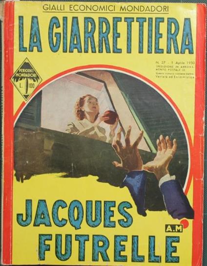 La giarrettiera. Romanzo - Jacques Futrelle - copertina