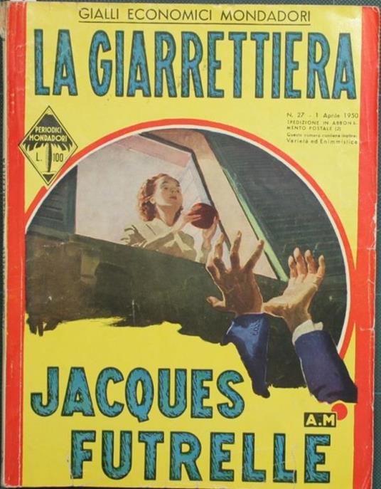 La giarrettiera. Romanzo - Jacques Futrelle - copertina