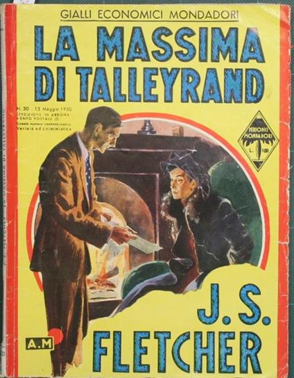 La massima di Talleyrand. Romanzo - J. S. Fletcher - copertina
