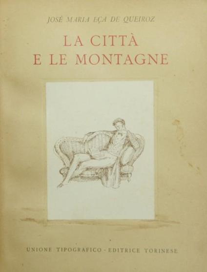 La città e le montagne - José M. Eca de Queiros - copertina
