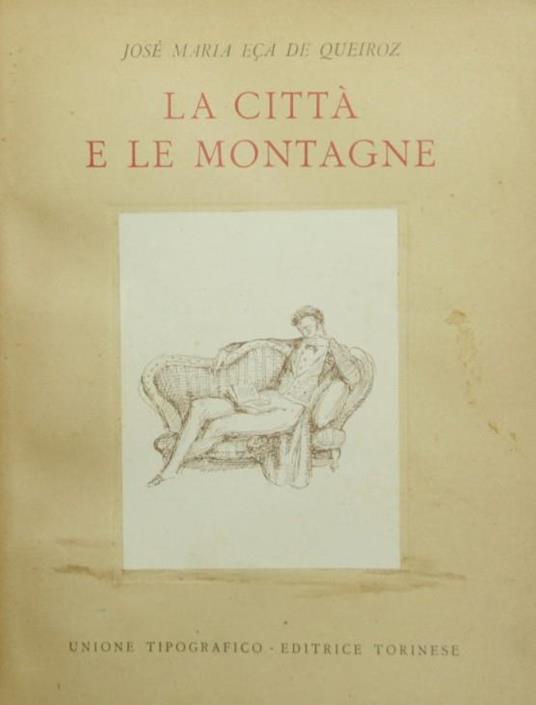 La città e le montagne - José M. Eca de Queiros - copertina