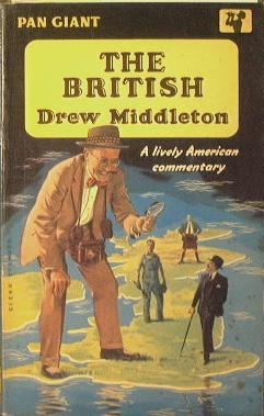 The British Drew Middleton. A lively American commentary - Pat Giant - copertina
